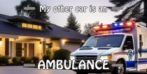 My Other Car is an Ambulance License Plate